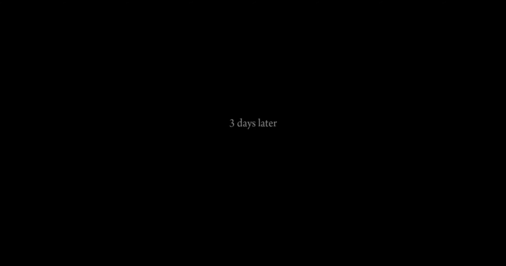 3 days later text on black background